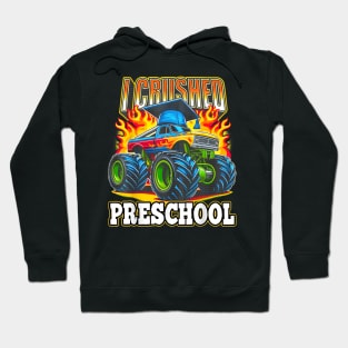 Graduation Preschool Monster Truck Boys I Crushed Pre-K Grad Hoodie